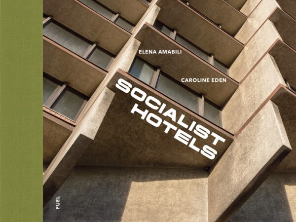 Cover of "Socialist Hotels" from FUEL Publishing