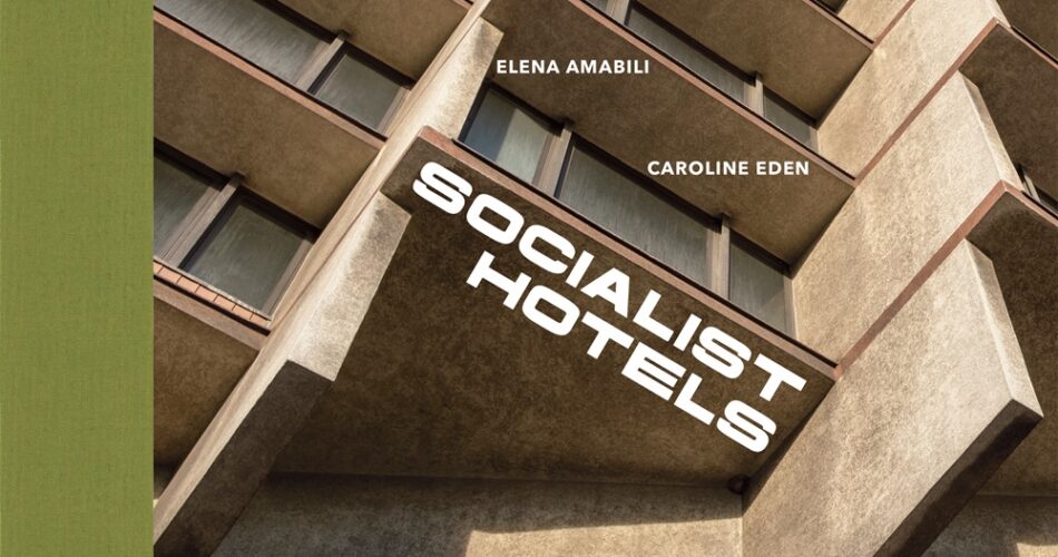 Cover of "Socialist Hotels" from FUEL Publishing